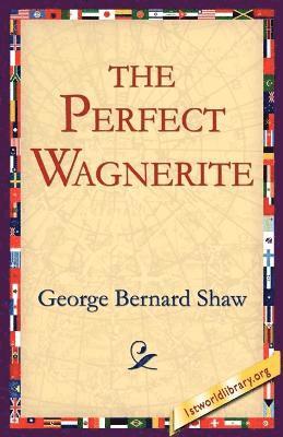 The Perfect Wagnerite 1