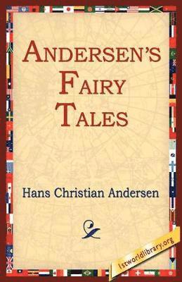 Hans Christian Andersen, 1st World Library, 1stworld Library - Andersen's Fairy Tales, Häftad