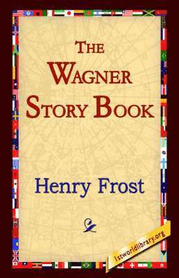 Wagner Story Book