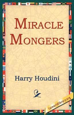 Miracle Mongers 1