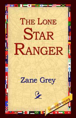 bokomslag Lone Star Ranger