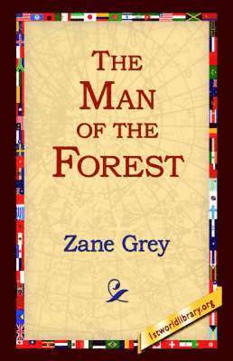 The Man of the Forest 1