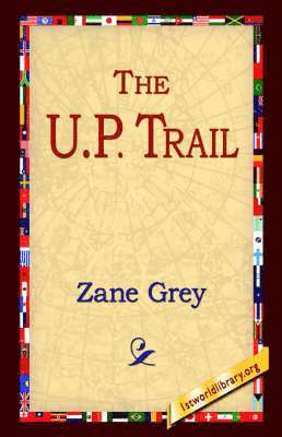 The U.P. Trail 1