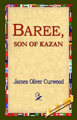 Baree, Son of Kazan 1