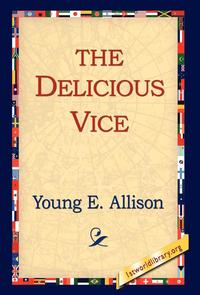 bokomslag The Delicious Vice