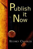 Rodney N. Charles, 1stworld Library - Publish It Now, Inbunden