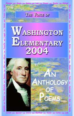 Anya Charles, Aman Charles, 1stworld Library, 1stWorld Library - Voice of Washington Elementary 2004 - An Anthology of Poems, Inbunden