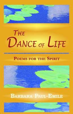 Dance of Life - Poems for the Spirit