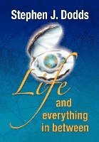 life, and everything in between 1