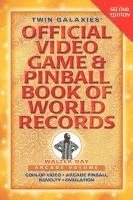 bokomslag Twin Galaxies' Official Video Game & Pinball Book Of World Records; Arcade Volume, Second Edition