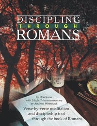 bokomslag Discipling Through Romans Study Guide