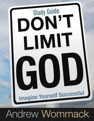 bokomslag Don't Limit God Study Guide
