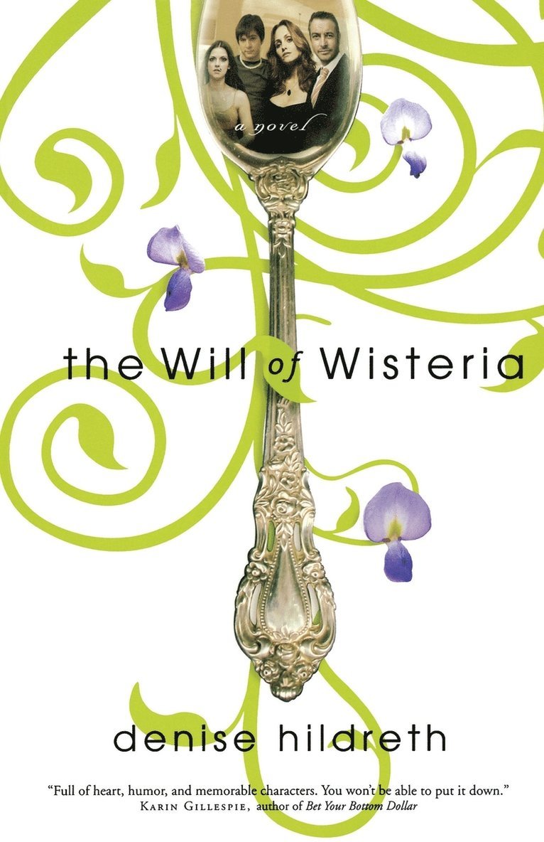 Denise Hildreth Jones, Denise Hildreth - Will of Wisteria, Häftad