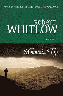 Robert Whitlow - Mountain Top, Häftad
