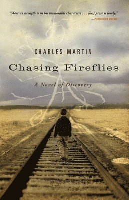 Chasing Fireflies 1