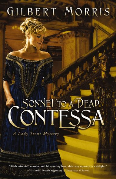 Gilbert Morris - Sonnet to a Dead Contessa, Häftad