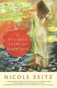 bokomslag A Hundred Years of Happiness