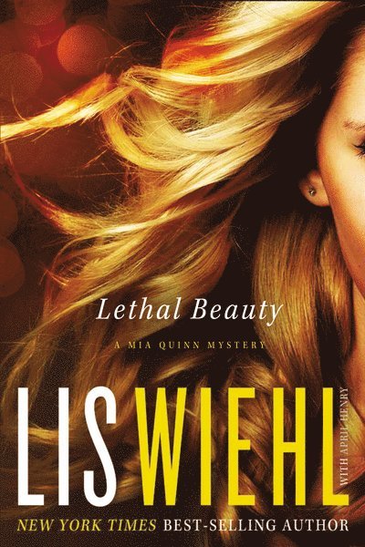 Lis Wiehl - Lethal Beauty, Häftad