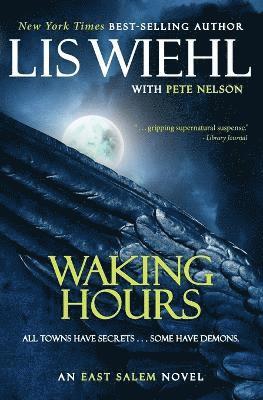 Lis Wiehl, Pete Nelson - Waking Hours, Häftad