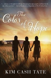 bokomslag The Color of Hope