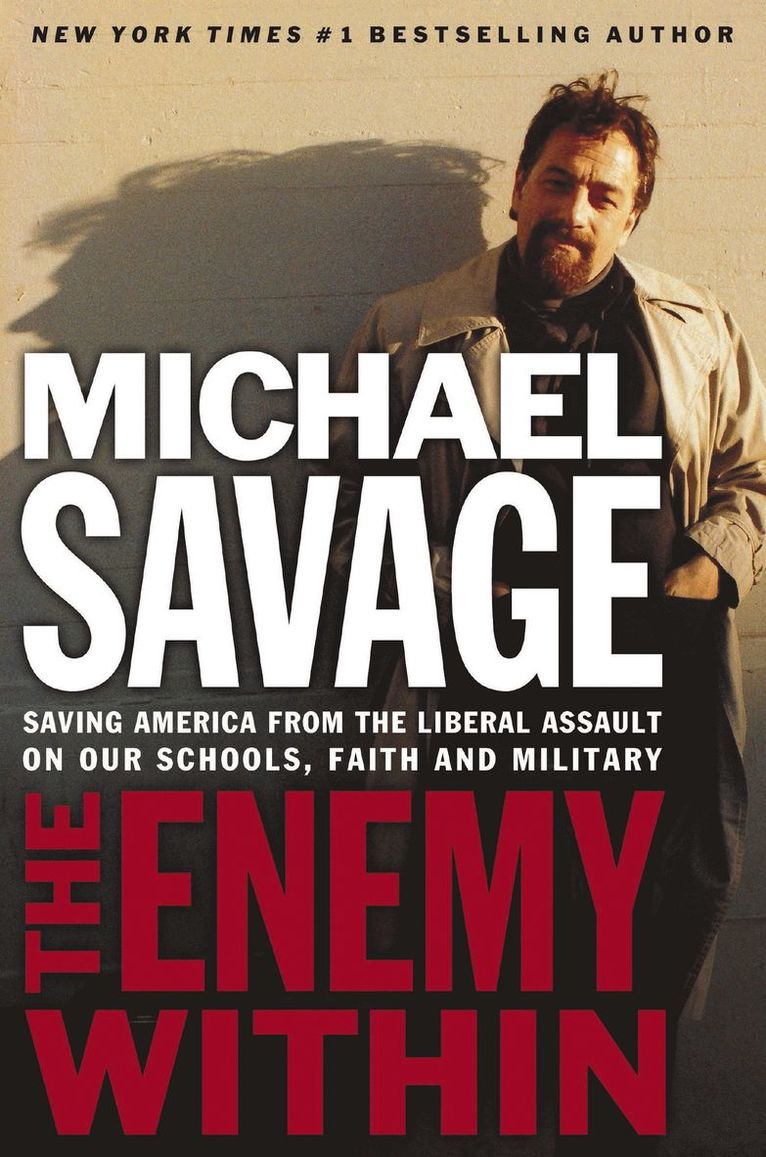 Michael Savage, Thomas Nelson Publishers - Enemy Within, Häftad