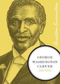 bokomslag George Washington Carver