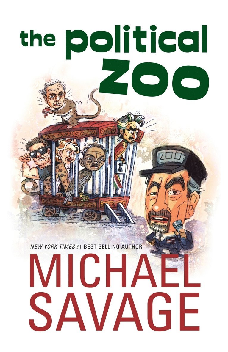 Michael Savage - Political Zoo, Häftad
