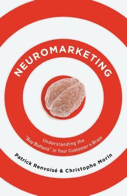 Patrick Renvoise - Neuromarketing, Häftad