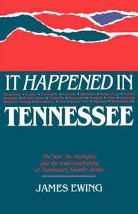 bokomslag It Happened in Tennessee