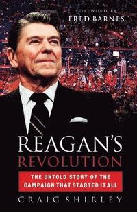 bokomslag Reagan's Revolution