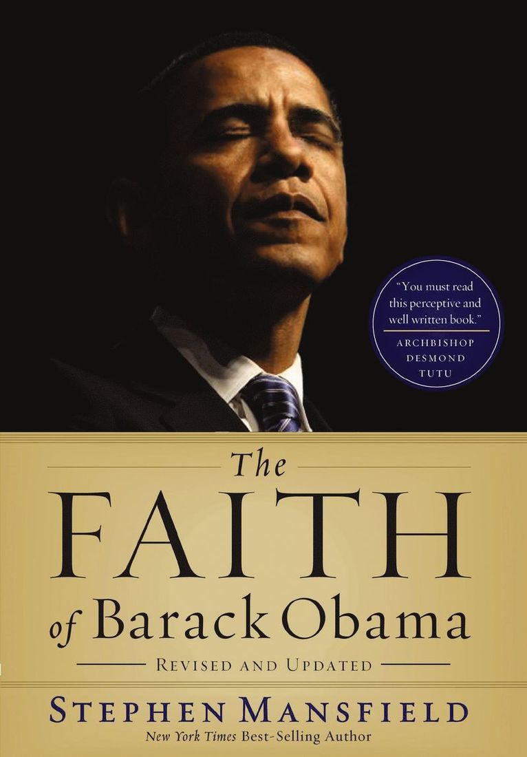 Stephen Mansfield - Faith of Barack Obama Revised and   Updated, Häftad