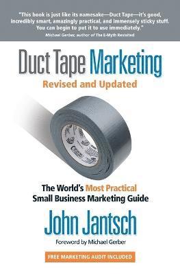 Duct Tape Marketing Revised and   Updated 1