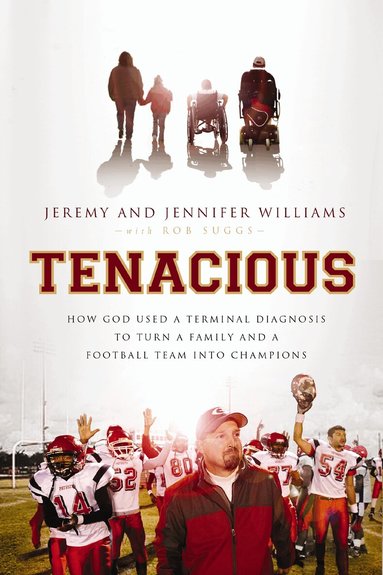 Jeremy Williams, Jennifer Williams, Robert Suggs - Tenacious, Häftad