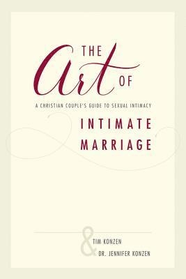 The Art of Intimate Marriage 1