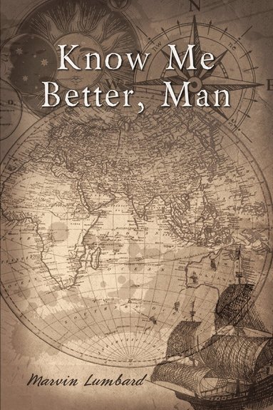 Marvin Lumbard - Know Me Better, Man, Häftad