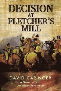 bokomslag Decision at Fletcher's Mill