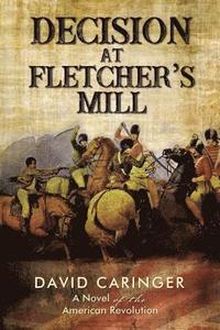 bokomslag Decision at Fletcher's Mill