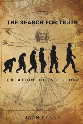 The Search for Truth 1