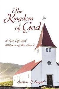 bokomslag The Kingdom of God