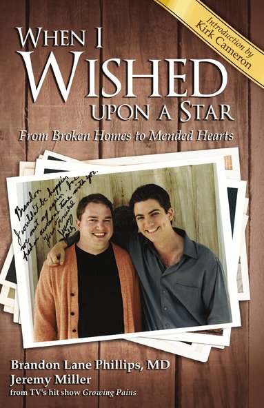 Brandon Lane Phillips, Jeremy James Miller - When I Wished upon a Star, Häftad