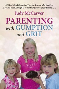 bokomslag Parenting with Gumption and Grit