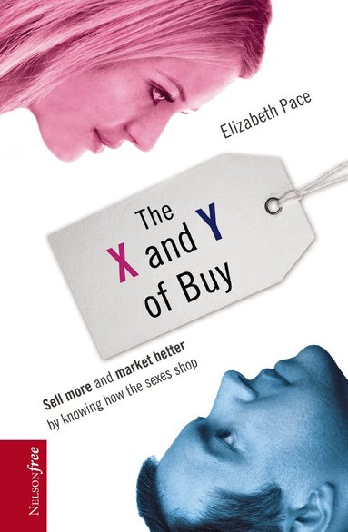Elizabeth Pace - X and Y of Buy, Häftad