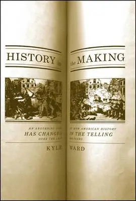 Kyle Ward - History In The Making, Inbunden. Tillgänglighet: Tillfälligt slut