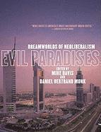Mike Davis, Daniel Bertrand Monk - EVIL PARADISES, Inbunden