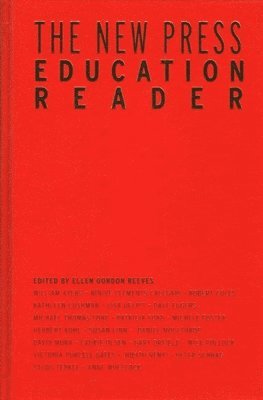 bokomslag The New Press Education Reader