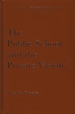 Public School And The Private Vision 1