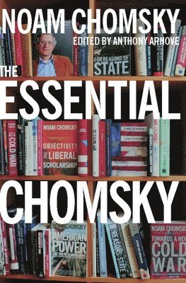Noam Chomsky, Anthony Arnove - Essential Chomsky, Häftad