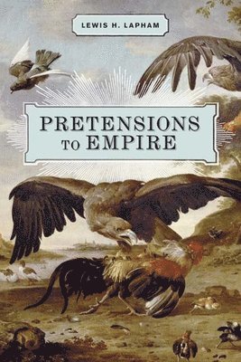 Pretensions To Empire 1