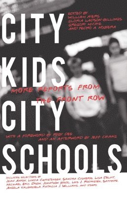 Bill Ayers, William Ayers, Gloria Ladson-Billings, Gregory Michie - City Kids, City Schools, Häftad