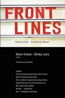 Shirley Lauro, Alexis Greene - Front Lines, Häftad